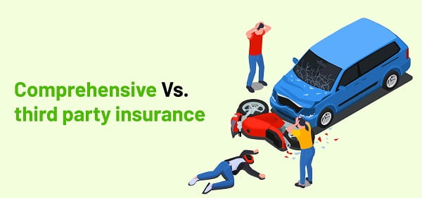 Comprehensive vs Third Party Car Insurance